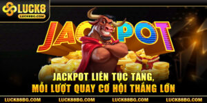 Nổ Hũ Kim Ngưu - Trải Nghiệm Đỉnh Cao, Jackpot Khủng