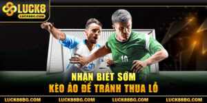 Kèo Dụ Trong Cá Cược Và Cách Né Bẫy Siêu Đỉnh 2025